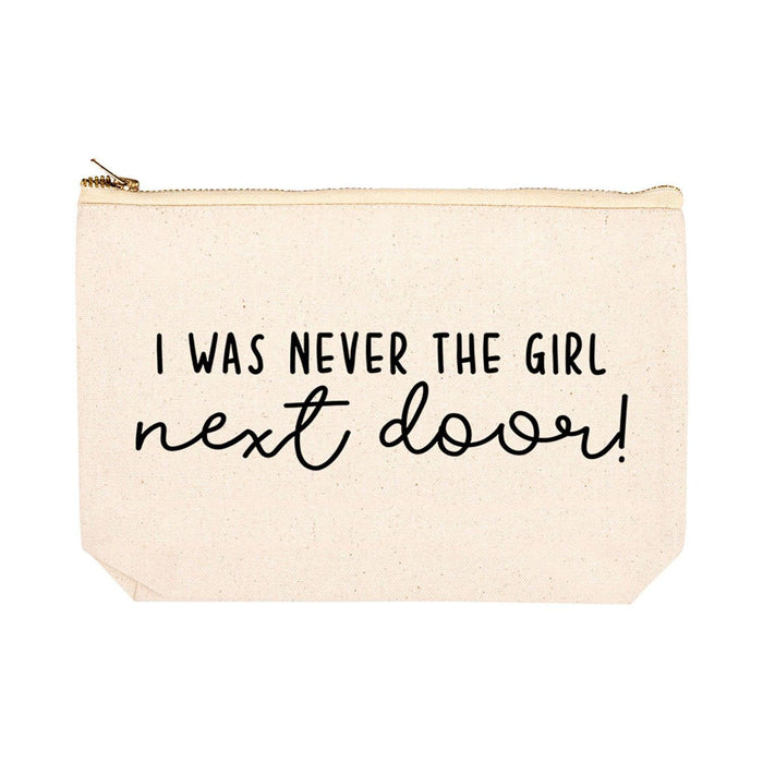 Funny Cosmetic Bag with Zipper Makeup Pouch, Design 2-Set of 1-Andaz Press-I Was Never The Girl Next Door-
