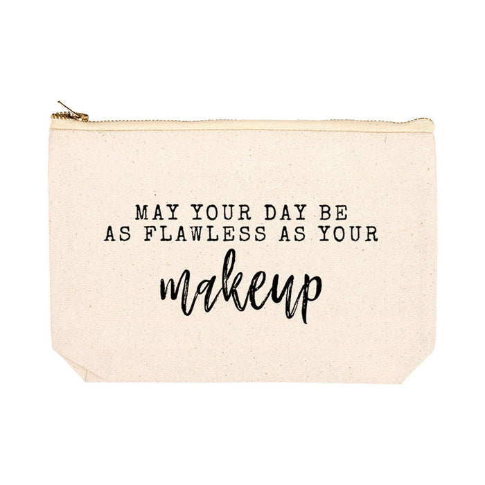 Funny Cosmetic Bag with Zipper Makeup Pouch, Design 2-Set of 1-Andaz Press-May Your Day Be As Flawless As Your Makeup-