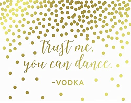Metallic Gold Confetti Polka Dots Wedding Party Signs-Set of 1-Andaz Press-Trust Me You Can Dance - Vodka-
