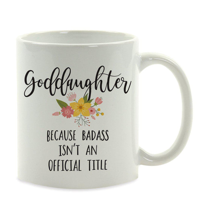 Andaz Press 11oz Badass Isn't An Official Title Floral Graphic Coffee Mug-Set of 1-Andaz Press-Goddaughter-