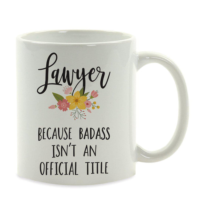 Andaz Press 11oz Badass Isn't An Official Title Floral Graphic Coffee Mug-Set of 1-Andaz Press-Lawyer-