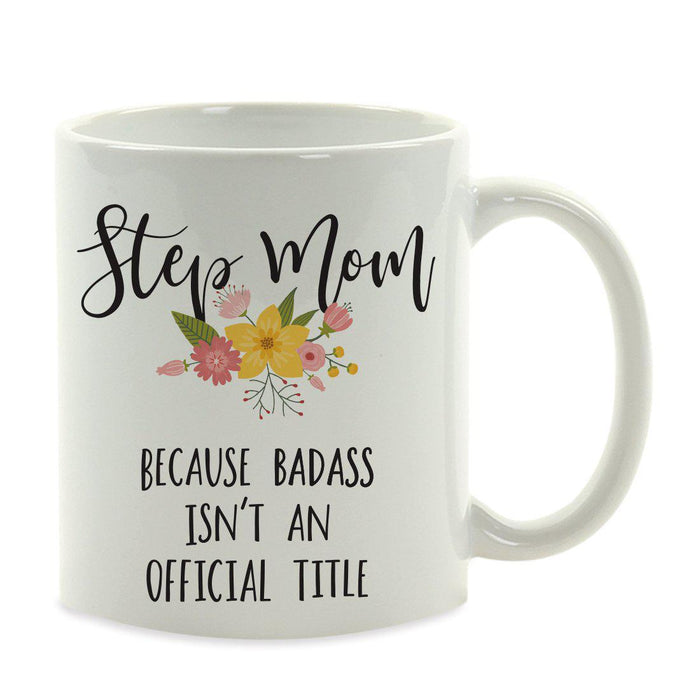 Andaz Press 11oz Badass Isn't An Official Title Floral Graphic Coffee Mug-Set of 1-Andaz Press-Step Mom-