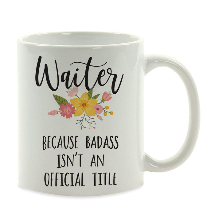 Andaz Press 11oz Badass Isn't An Official Title Floral Graphic Coffee Mug-Set of 1-Andaz Press-Waiter-