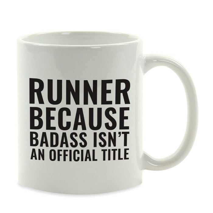 Andaz Press 11oz Badass Isn't an Official Title Modern Style Coffee Mug-Set of 1-Andaz Press-Runner-