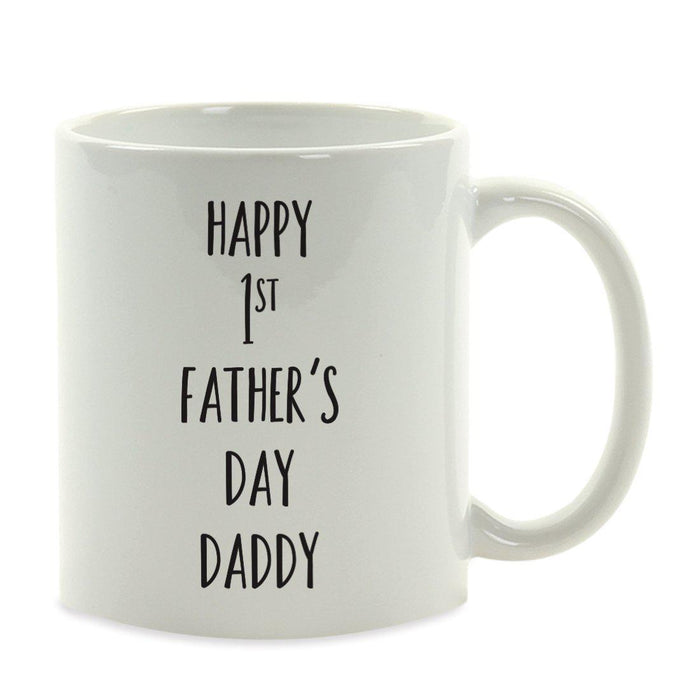 Andaz Press 11oz Best Father's Day Coffee Mug-Set of 1-Andaz Press-Happy 1st Father's Day-