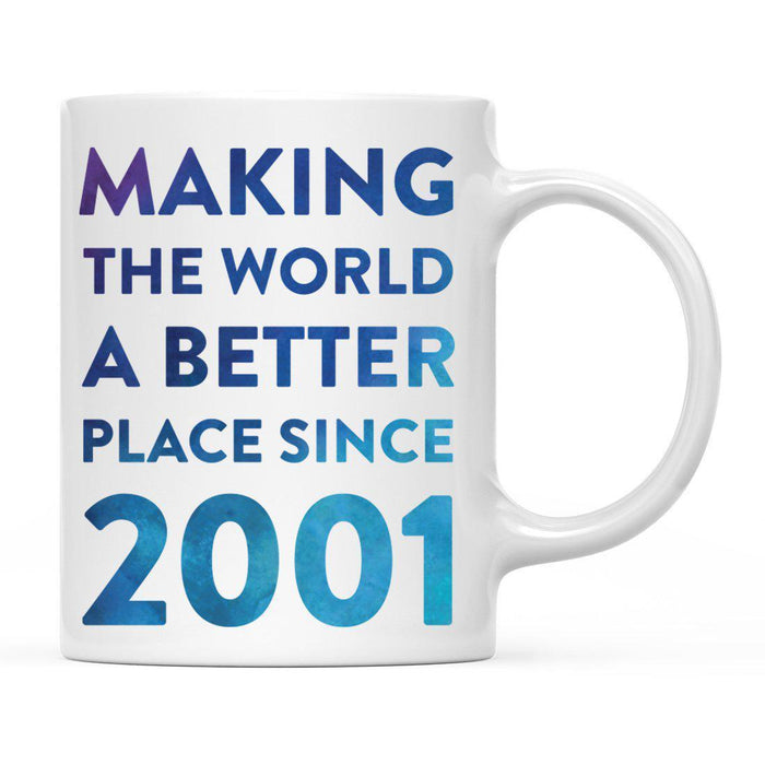 Andaz Press 11oz Birthday Milestone Making World a Better Place Coffee Mug-Set of 1-Andaz Press-2001-