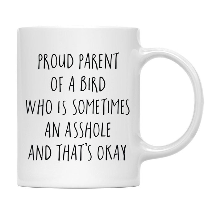 Andaz Press 11oz Funny Proud Pet Parent Coffee Mug-Set of 1-Andaz Press-Bird 2-