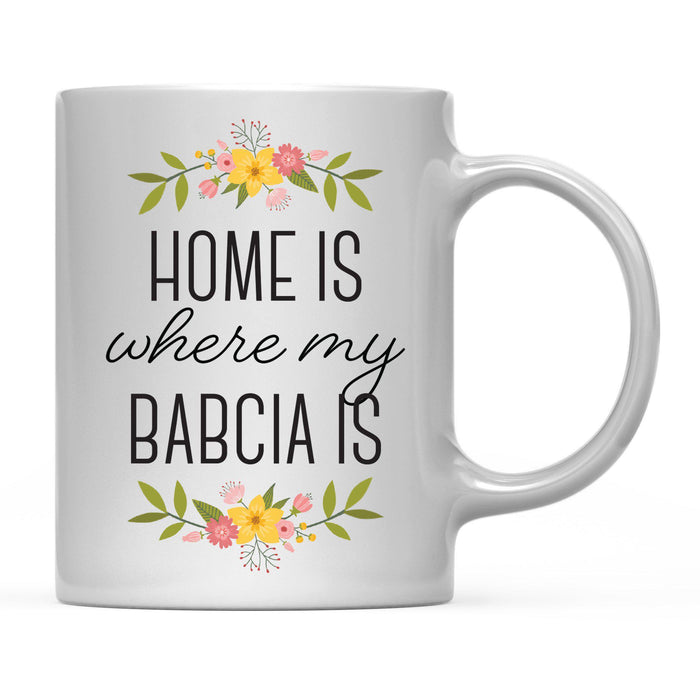 Andaz Press 11oz Mother's Day Home Is Floral Flower Coffee Mug-Set of 1-Andaz Press-Babcia-