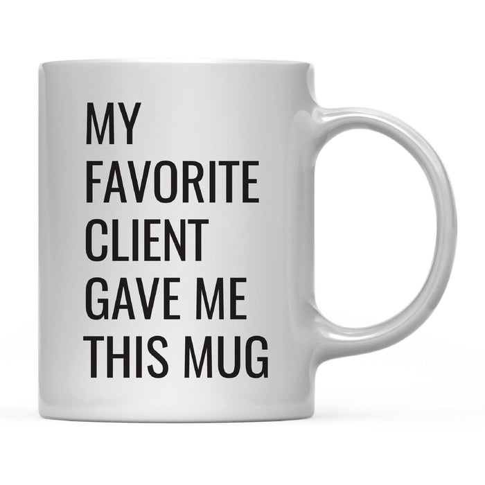 Andaz Press 11oz My Favorite Person Coffee Mug-Set of 1-Andaz Press-Client-