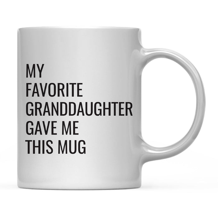 Andaz Press 11oz My Favorite Person Coffee Mug-Set of 1-Andaz Press-Granddaughter-