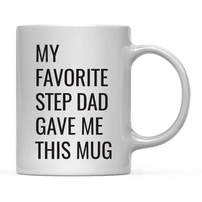 Andaz Press 11oz My Favorite Person Coffee Mug-Set of 1-Andaz Press-Step Dad-