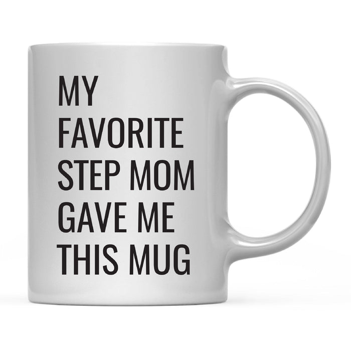 Andaz Press 11oz My Favorite Person Coffee Mug-Set of 1-Andaz Press-Step Mom-