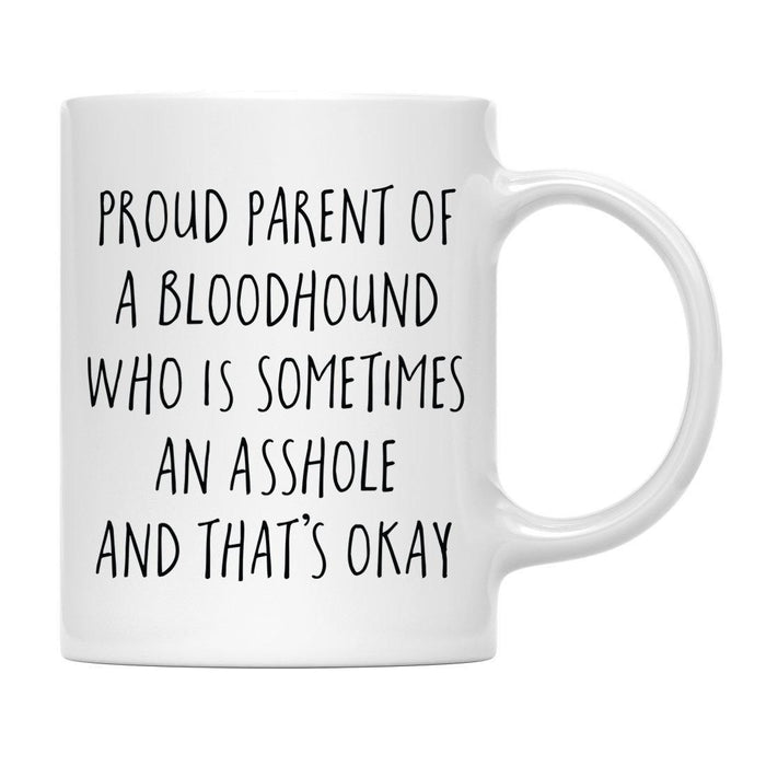 Andaz Press 11oz Proud Dog Parent Coffee Mug Set 1-Set of 1-Andaz Press-Bloodhound-