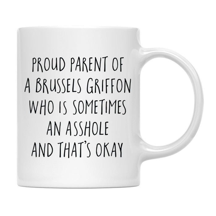 Andaz Press 11oz Proud Dog Parent Coffee Mug Set 1-Set of 1-Andaz Press-Brussels Griffon-