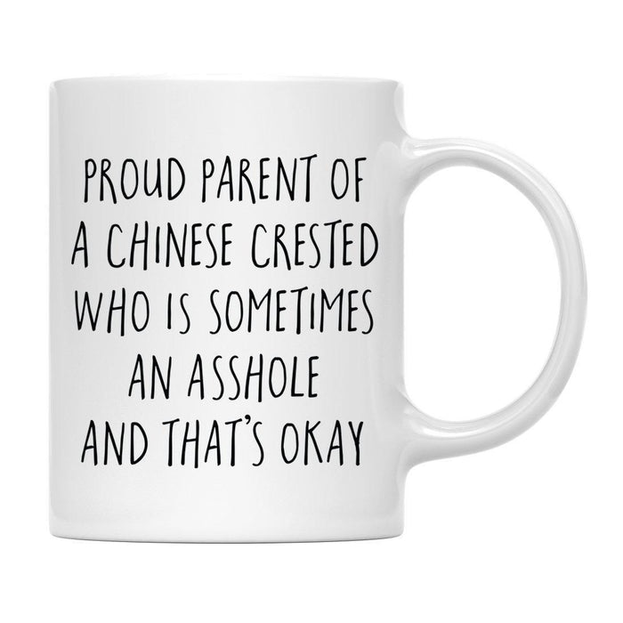 Andaz Press 11oz Proud Dog Parent Coffee Mug Set 1-Set of 1-Andaz Press-Chinese Crested-