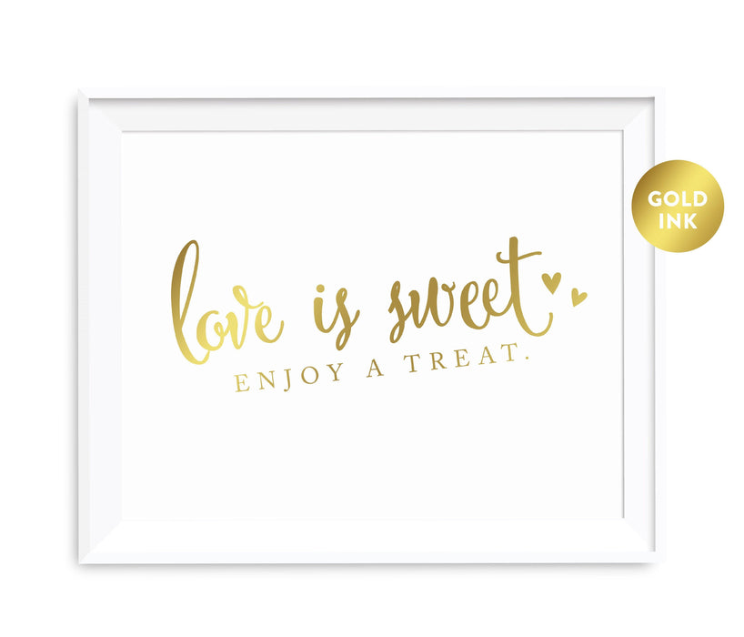 Andaz Press 8.5 x 11 Metallic Gold Wedding Party Favor Signs-Set of 1-Andaz Press-Love Is Sweet, Enjoy A Treat-