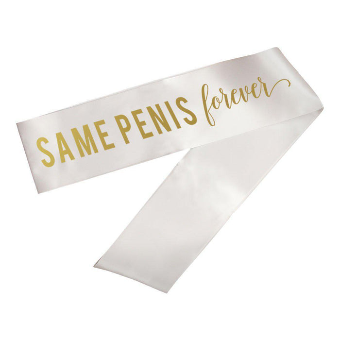 Bachelorette Party Sashes-Set of 1-Andaz Press-Same Penis Forever-