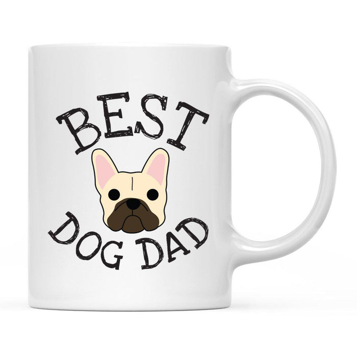 Best Dog Dad Dog Graphic Ceramic Coffee Mug-Set of 1-Andaz Press-French Bulldog-
