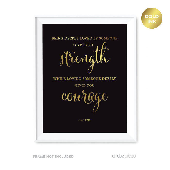 Black and Metallic Gold Wedding Love Quotes Wall Art Print-Set of 1-Andaz Press-Being deeply loved by someone gives you strength-