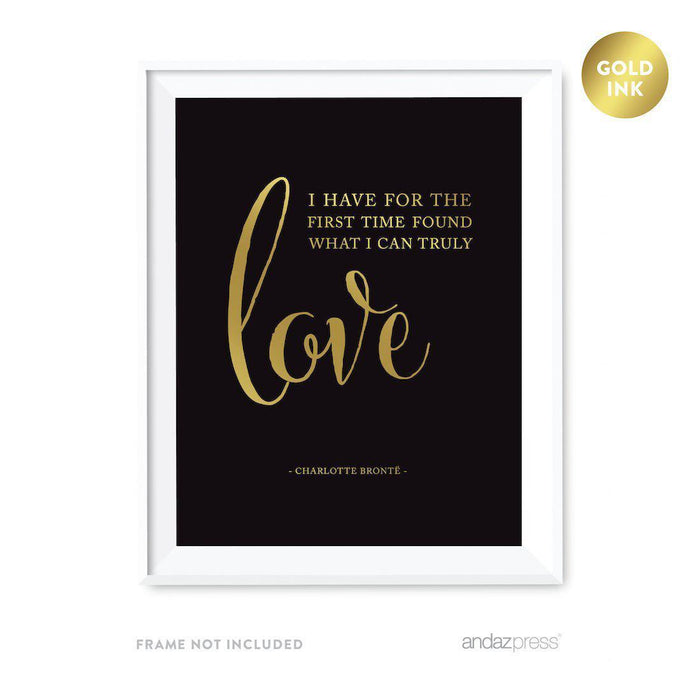 Black and Metallic Gold Wedding Love Quotes Wall Art Print-Set of 1-Andaz Press-I have for the first time...Charlotte Bronte-