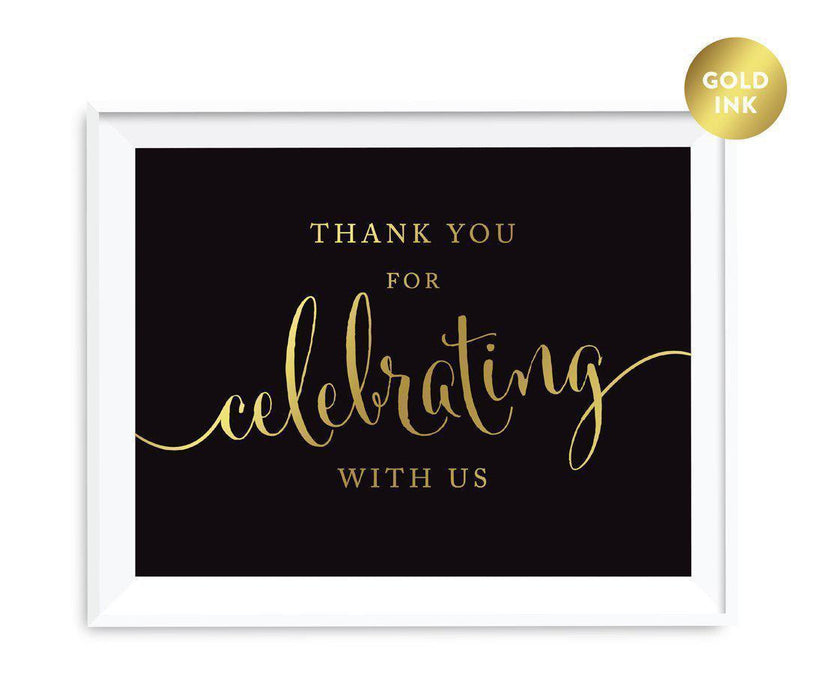 Black and Metallic Gold Wedding Signs-Set of 1-Andaz Press-Thank You For Celebrating With Us-