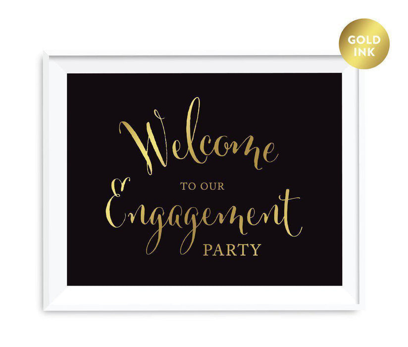 Black and Metallic Gold Wedding Signs-Set of 1-Andaz Press-Welcome To Our Engagement Party-