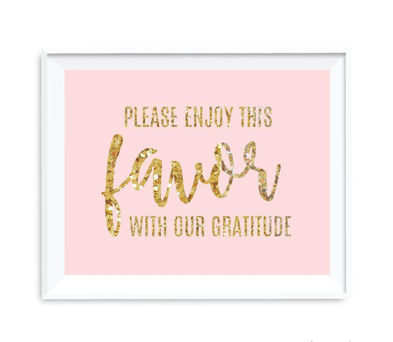 Blush Pink Gold Glitter Print Wedding Party Signs-Set of 1-Andaz Press-Please Enjoy Favor With Our Gratitude-