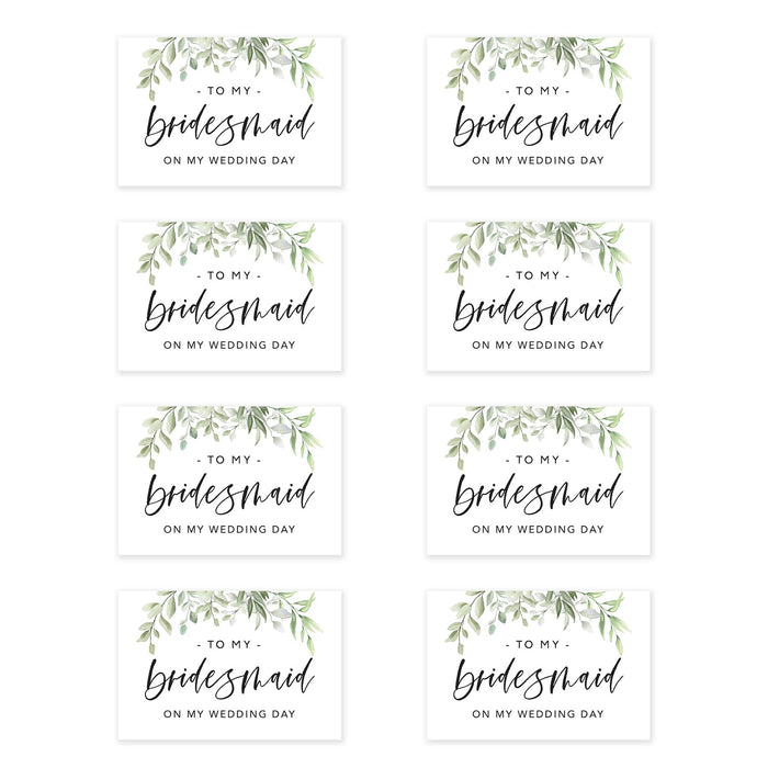 Bridesmaid Wedding Day Gift Cards with Envelopes, To My Bridesmaid on My Wedding Day Cards-Set of 8-Andaz Press-Greenery Leaves-