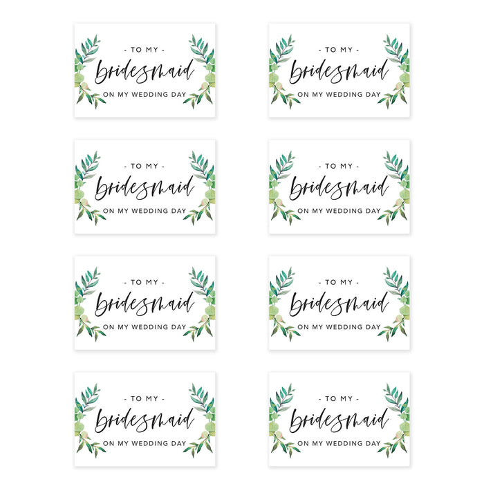 Bridesmaid Wedding Day Gift Cards with Envelopes, To My Bridesmaid on My Wedding Day Cards-Set of 8-Andaz Press-Watercolor Leaves-