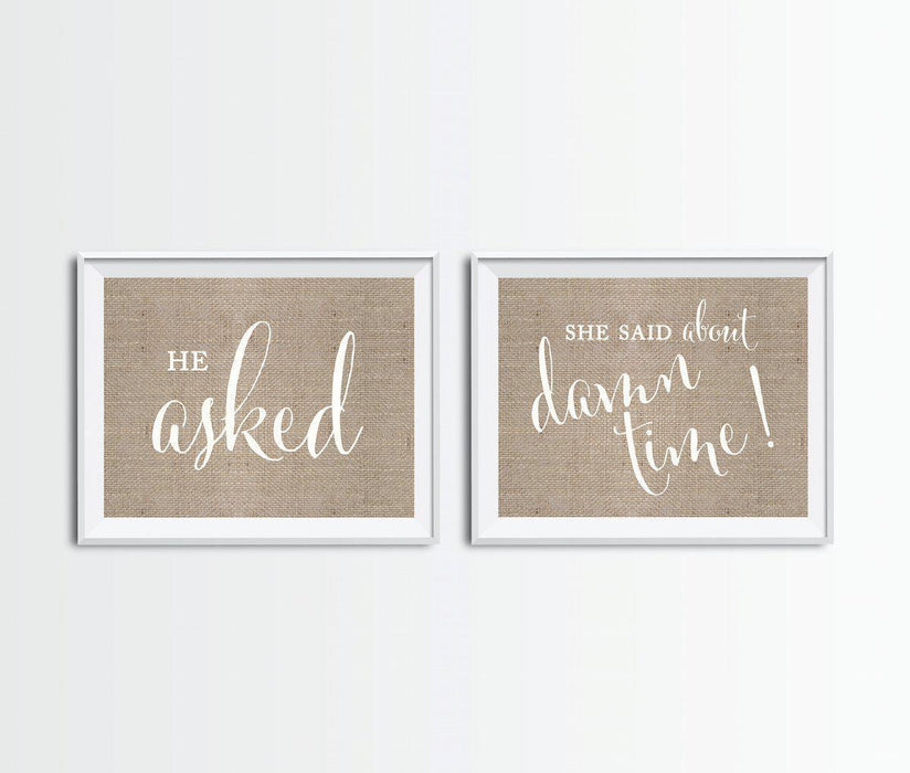 Burlap Wedding Party Signs, 2-Pack-Set of 2-Andaz Press-He Asked, She Said About Damn Time!-