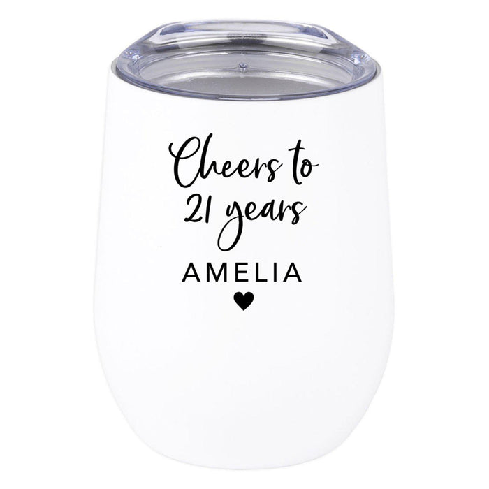 Custom 21st Birthday Wine Tumbler with Lid 12oz Stemless Stainless Steel Insulated-Set of 1-Andaz Press-Cheers to 21 Years-