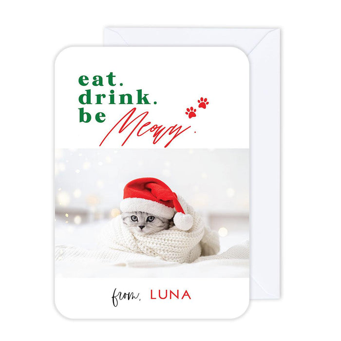 Custom Pet Holiday Christmas Cards with Envelopes, Holiday Photo Greeting Cards-Set of 24-Andaz Press-Eat Drink Be Meowy-