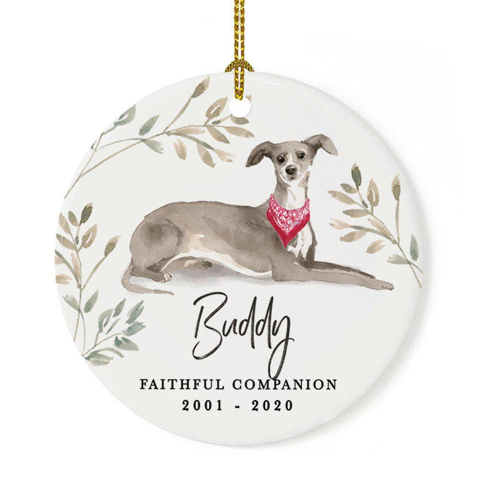 Custom Round Ceramic Christmas Dog Memorial Ornament, Faithful Companion, Design 1-Set of 1-Andaz Press-Italian Greyhound-