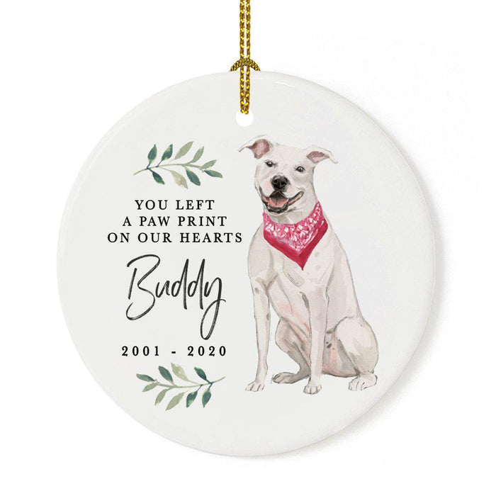 Custom Round Ceramic Christmas Dog Memorial Ornament, You Left A Paw Print On Our Hearts, Design 1-Set of 1-Andaz Press-American Staffordshire White Terrier-