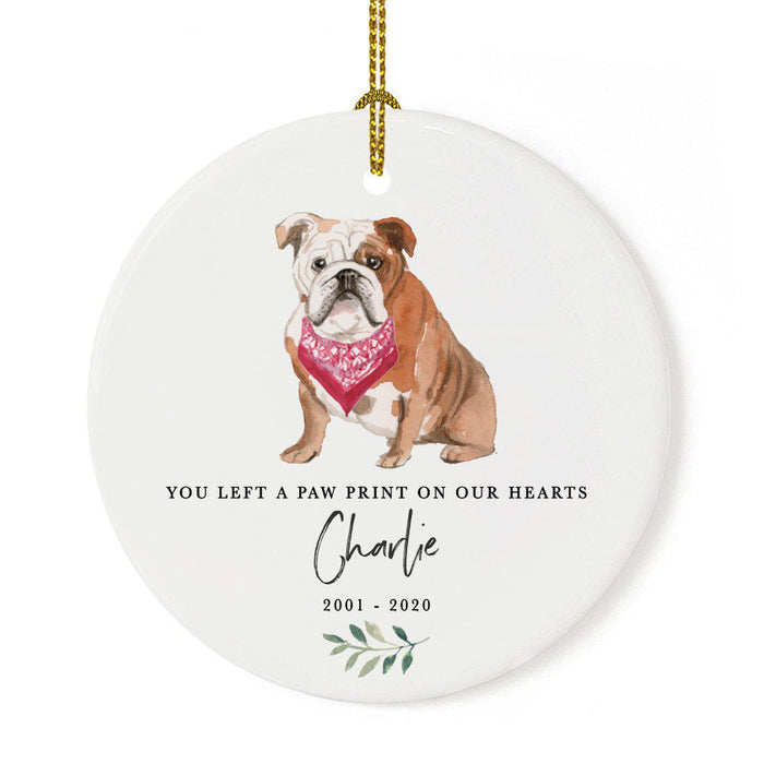 Custom Round Ceramic Christmas Dog Memorial Ornament, You Left A Paw Print On Our Hearts, Design 2-Set of 1-Andaz Press-English Bulldog-
