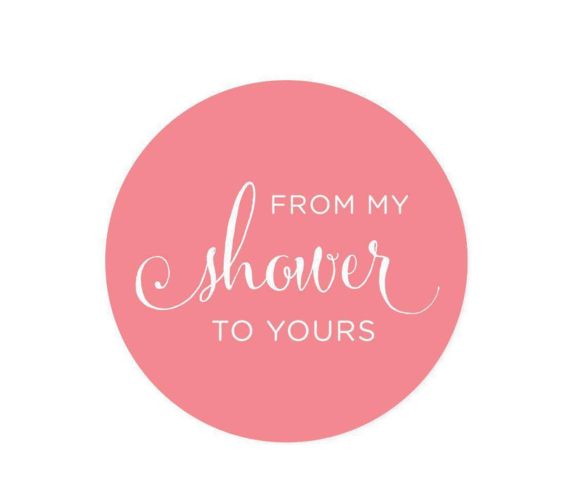 From My Shower to Yours Round Circle Label Stickers-Set of 40-Andaz Press-Coral-