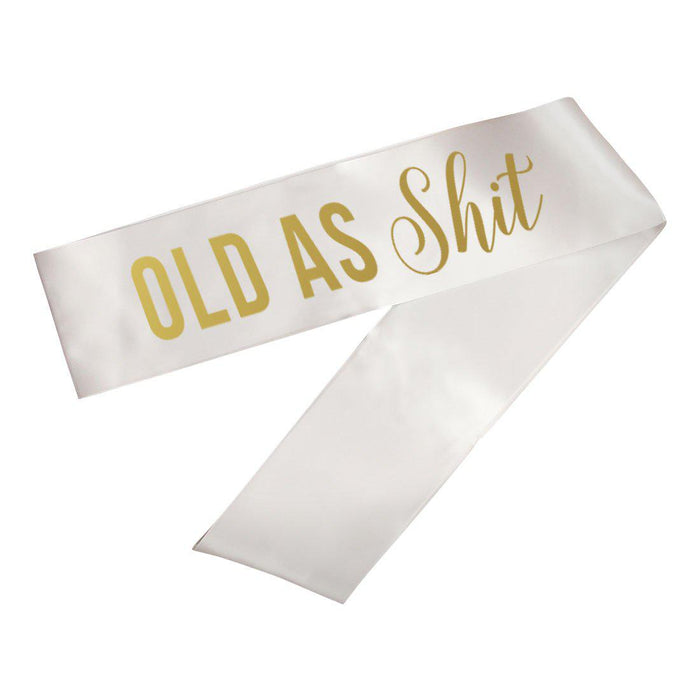 Funny Birthday Party Sashes-Set of 1-Andaz Press-Old As Shit-