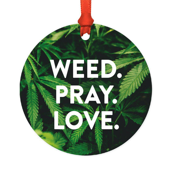 Funny Cannabis Weed Round Metal Christmas Ornament-Set of 1-Andaz Press-Pray-