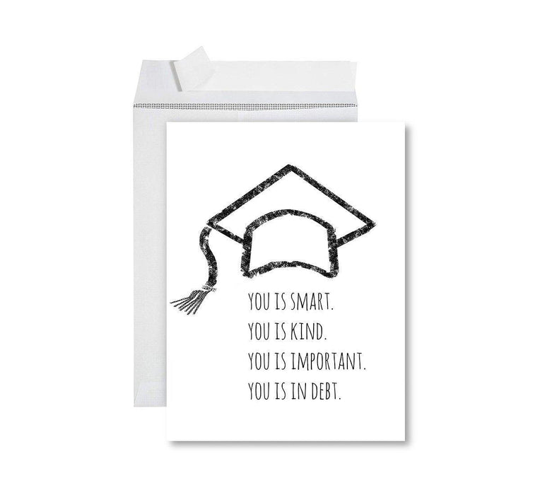 Funny Congratulations Jumbo Card With Envelope, Graduation Greeting Card for Grad Student-Set of 1-Andaz Press-You Is In Debt-
