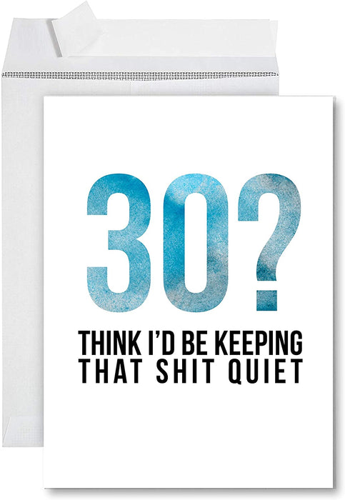 Funny Jumbo Birthday Card With Envelope, Greeting Card-Set of 1-Andaz Press-30th Birthday, Keeping That Sh*t Quiet-