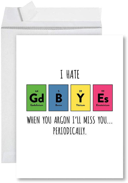 Funny Jumbo Retirement Card With Envelope Greeting Card For Essential Workers-Set of 1-Andaz Press-Periodic Table GdBYEs-