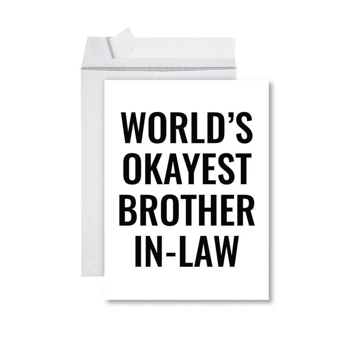 Funny World's Okayest Jumbo Greeting Card for Birthdays, Retirement, and Office Celebrations-Set of 1-Andaz Press-Brother-In-Law-