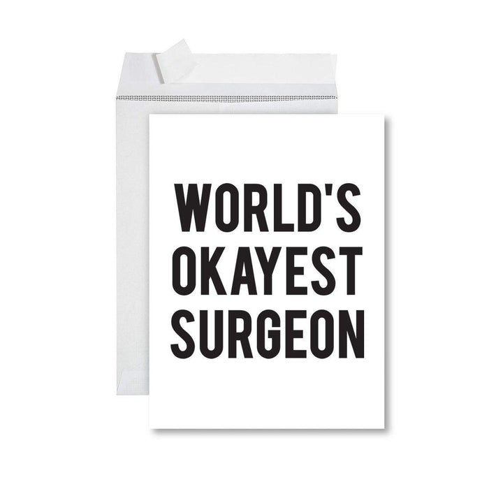 Funny World's Okayest Jumbo Greeting Card for Birthdays, Retirement, and Office Celebrations-Set of 1-Andaz Press-Surgeon-
