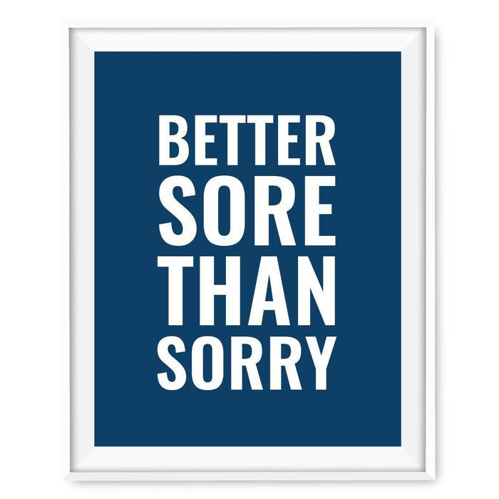 Gym Fitness 8.5x11-inch Wall Art Collection-Set of 1-Andaz Press-Better Sore Than Sorry Poster-