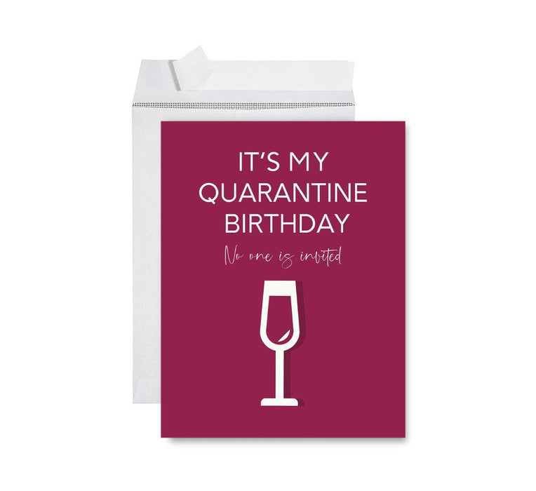 Happy Birthday Quarantine Jumbo Card for Social Distance Celebrations-Set of 1-Andaz Press-No One Is Invited, Wine Glass Design-