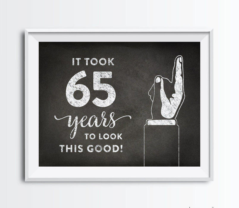 It Took X Years to Look This Good Fun Birthday Art Sign-Set of 1-Andaz Press-65-
