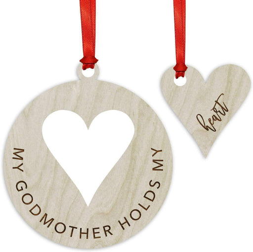 Laser Engraved Wood Family Christmas Ornament, My Godmother Holds My Heart-Set of 1-Andaz Press-