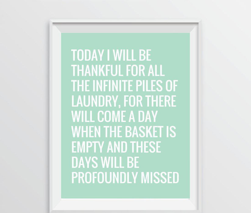 Laundry Room Wall Art Decor Graphic Signs & Prints-Set of 1-Andaz Press-Today I will be thankful for the infinite piles of laundry-
