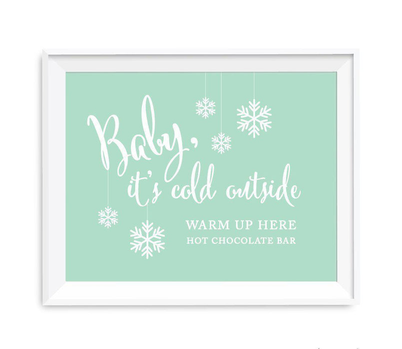 Mint Green Wedding Signs-Set of 1-Andaz Press-Baby It's Cold Outside, Warm Up Here, Hot Chocolate Bar-