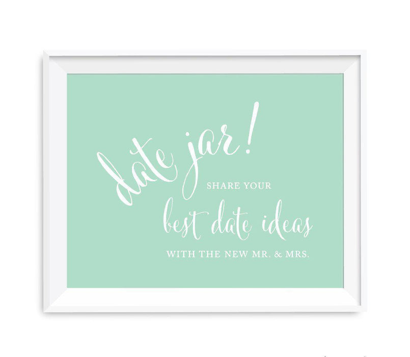 Mint Green Wedding Signs-Set of 1-Andaz Press-Date Jar - Share Best Date Idea-